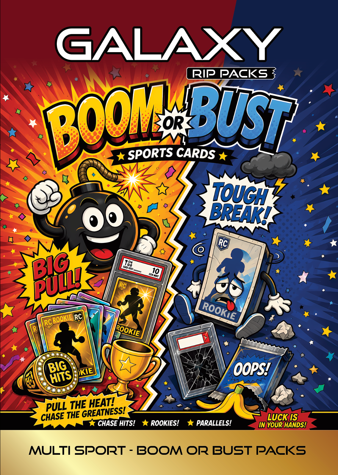 Galaxy Rip Packs ( Boom or Bust )